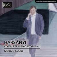 HARSANYI: Complete Piano Works • 1