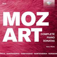Quintessence Mozart: Complete Piano Sonatas