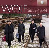 Wolf: Complete Music for String Quartet