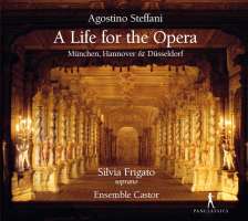 Steffani: A Life for the Opera