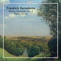 Gernsheim: String Quartets Vol. 2