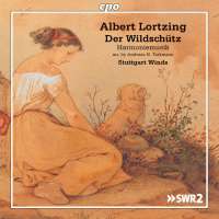 Lortzing: Der Wildschütz - Harmoniemusik