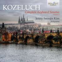 Kozeluch: Complete Keyboard Sonatas Vol. 2