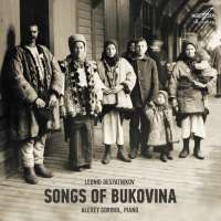 Desyatnikov: Songs of Bukovina