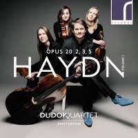 Haydn: Quartets Volume 1 - op. 20 Nos. 2, 3, 5