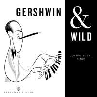 Gershwin & Wild