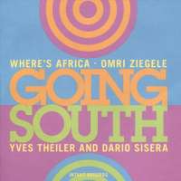 Omri Ziegele Where's Africa: Going South