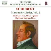 SCHUBERT: Mayrhofer-Lieder vol. 2