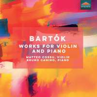 Bartók: Works for Violin & Piano