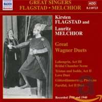 Kirsten Flagstad & Lauritz Melchior - Wagner Duets