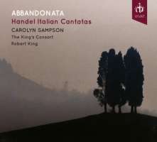 Abbandonata - Handel Italian Cantatas