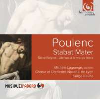Poulenc: Stabat Mater; Salve Regina; Litanies