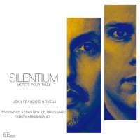 Silentium - Motets pour taille