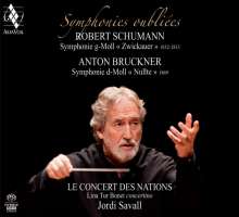 Schumann & Bruckner: Forgotten Symphonies