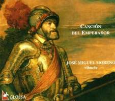 Cancion del Emperador - Music for Vihuela