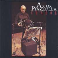 Piazzolla: Chador