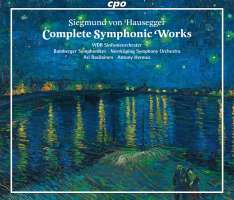 Hausegger: Complete Symphonic Works