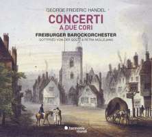 Handel: Concerti a due cori