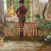 De Freitas: Complete Music for Violin