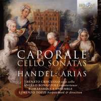 WYCOFANE     Caporale: Cello Sonatas / Handel: Arias