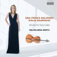 Salonen & Saariaho: Works for Solo Cello