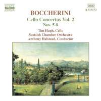 BOCCHERINI: Cello Concertos vol. 2
