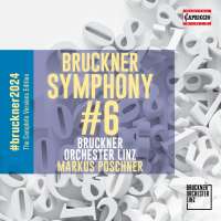 Bruckner: Symphony No. 6