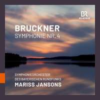 Bruckner: Symphony No. 4