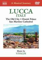 Musical Journey - Italy: Lucca
