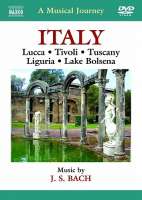 Musical Journey - Italy: Lucca, Tivoli, Tuscany