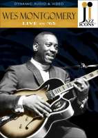 JAZZ ICONS:  WES MONTGOMERY Live in \'65  (Belgium & Holland)