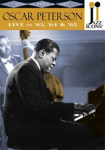 Oscar Peterson: Live in '63, '64 and '65