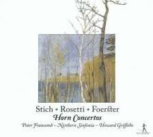 Stich/Rosetti/Foerster: Hornkonzerte