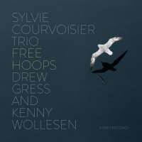 Sylvie Courvoisier Trio: Free Hoops