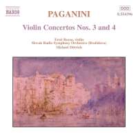 PAGANINI: Violin Concertos 3 & 4