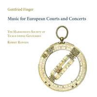 Finger: Music for European Courts and Concerts