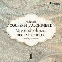 Couperin L’Alchimiste Vol. 1, Un petit théâtre du monde