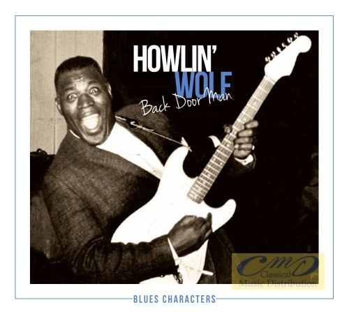 Blues Characters - Wolf Howlin': Back Door Man