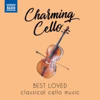 Charming Cello - Best Loved classical cello music