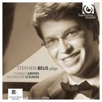 Stephen Beus Plays Griffes & Scriabin