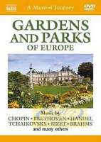 Musical Journey: Gardens and Parks of Europe