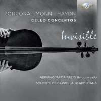 Porpora / Monn / Haydn: Cello Concertos