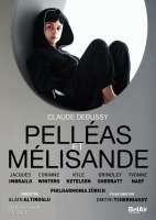 Debussy: Pelleas et Melisande