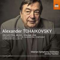 Alexander Tchaikovsky: Orchestral Music Vol. 1