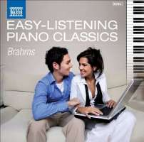 EASY-LISTENING PIANO CLASSICS - BRAHMS