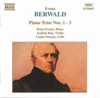 BERWALD: Piano Trios Nos. 1 - 3