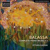 Balassa: Piano Music 3