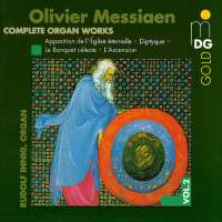 Messaen: Complete Organ Works vol. 2