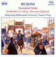 BUSONI, F.: Turandot Suite; 2 Studies for Doktor Faust