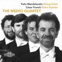 Mendelssohn: String Octet; Franck: Piano Quintet